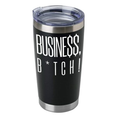 Business B*tch 20oz Black Tumbler